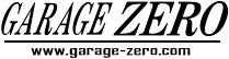 GARAGE ZEROiK[W[j